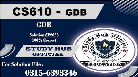 CS610 GDB SP2023 solution