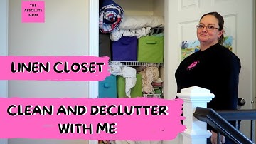 LINEN CLOSET DECLUTTER AND ORGANIZE WITH ME || CLEANING MOTIVATION