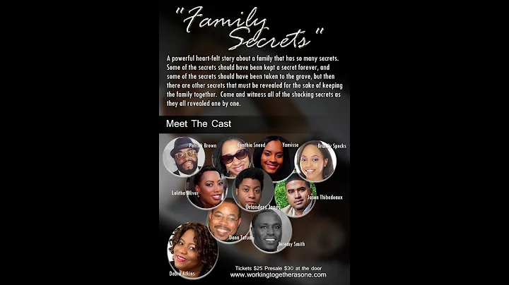 Family Secrets Stage Play, Written and Directed by...