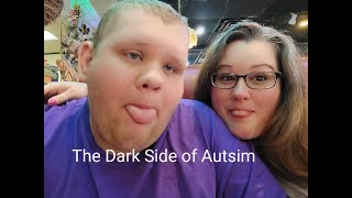 The Dark Side of Autism