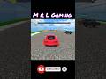 Extreme Car Racing Game Short | High Speed Racing Gameplay | M R L Gaming | #shorts