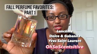 Fall Perfume Favorites Part 1