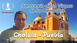 Santuario de la Virgen de los Remedios - 📷 Peregrinando con el Padre Arturo Cornejo ✔️