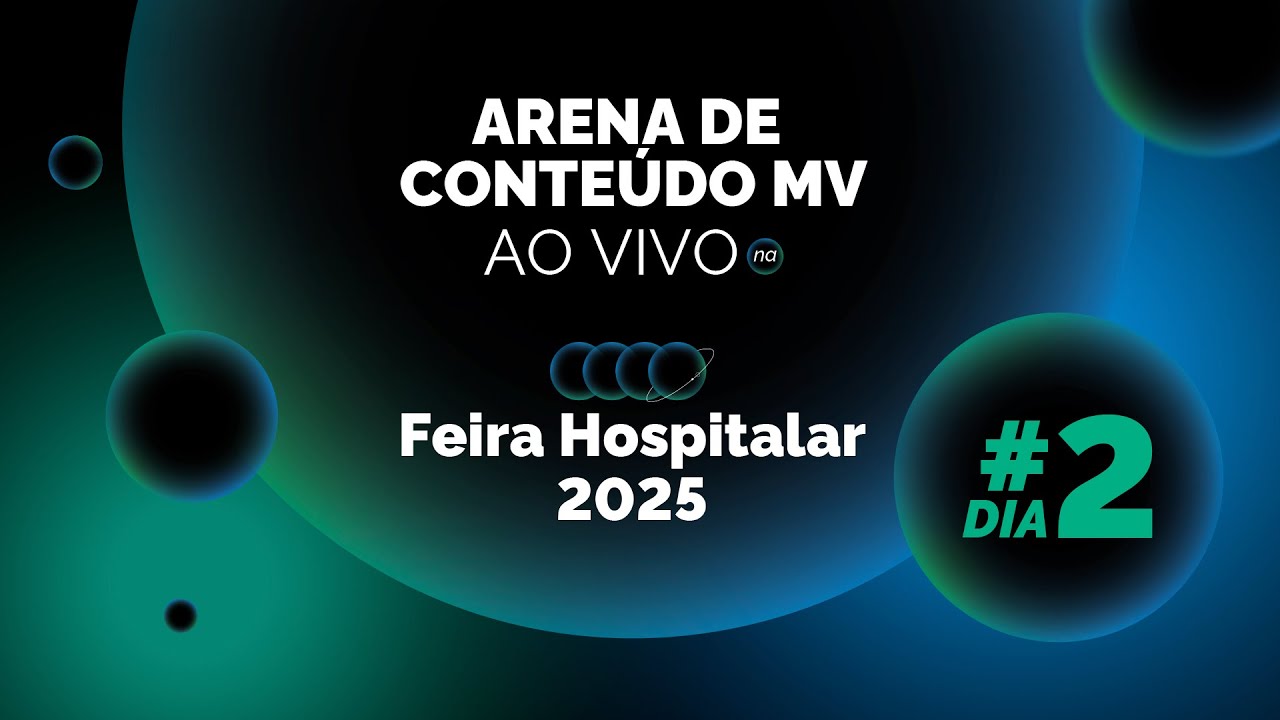 Arena de Conteúdo MV #DIA2 | Feira Hospitalar 2025 - YouTube