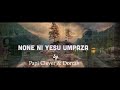 Yesu ni wowe musa 123 Gushimisha - Papi Clever & Dorcas - Video lyrics (2020) Mp3 Song