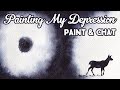 Painting My Depression... and Perseverance | Paint &amp; Chat