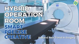 ［Eng Sub］High-Tech Operating Room｜Hybrid Operation Room