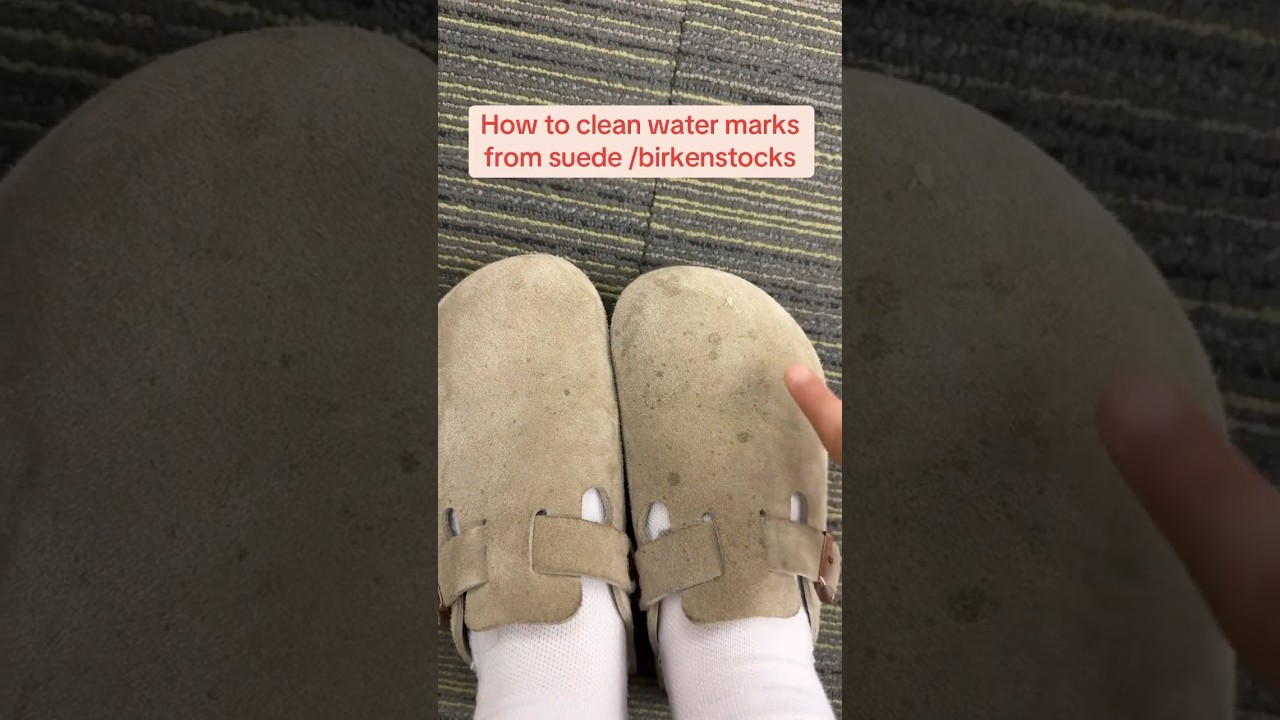 How to clean suede / birkenstocks 