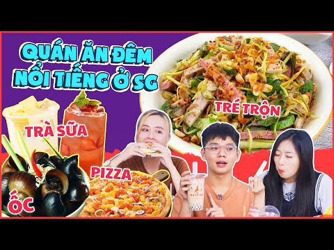 Video TOUR ĂN ĐÊM: 12H đêm thèm Pizza, Trà Dâu, Tré Trộn…Sài... - youtube