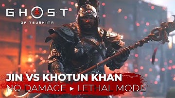 Ghost of Tsushima - Jin vs Khotun Khan (Lethal Mode/No Damage) Full Boss Fight