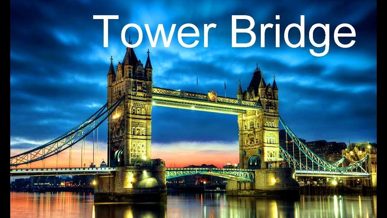 tower bridge video tour