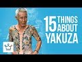 15 Things You Didn't Know About Yakuza