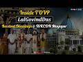 विश्व के सबसे विशाल मंदिर, TOVP की भव्यता के साक्षी ! Inside the TOVP #LalGovindDas @MayapurISKCON