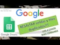 Resaltar celdas y filas repetidas en una o varias columnas en Google Sheets