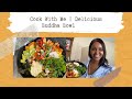 Cook With Me | Delicious Buddha Bowl