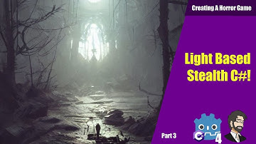 Light Based Stealth C#! Creating a Horror Game With Godot 4!