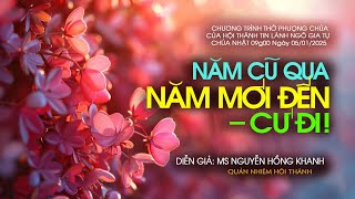 HTTL NGÔ GIA TỰ - Chương Trình Thờ Phượng Chúa - 05/01/2025