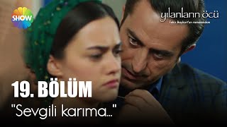 Yılanların Öcü 19. Bölüm Kamuranın Leri