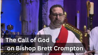 The Call on the Life of Bishop Brett Crompton by Intercessor Church 51 views 1 month ago 10 minutes, 54 seconds