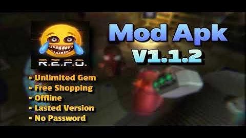 REPO Mobile Mod Apk 1.1.2 | Unlimited Gem Free Ads Rewards Offline | Gameplay