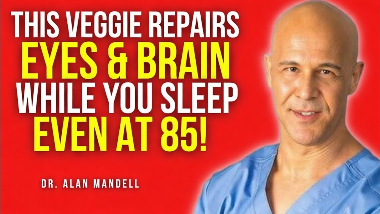 Seniors: Top 3 Vegetables to Boost Brain Clarity and Blood Flow Overnight Dr. Alan Mandell