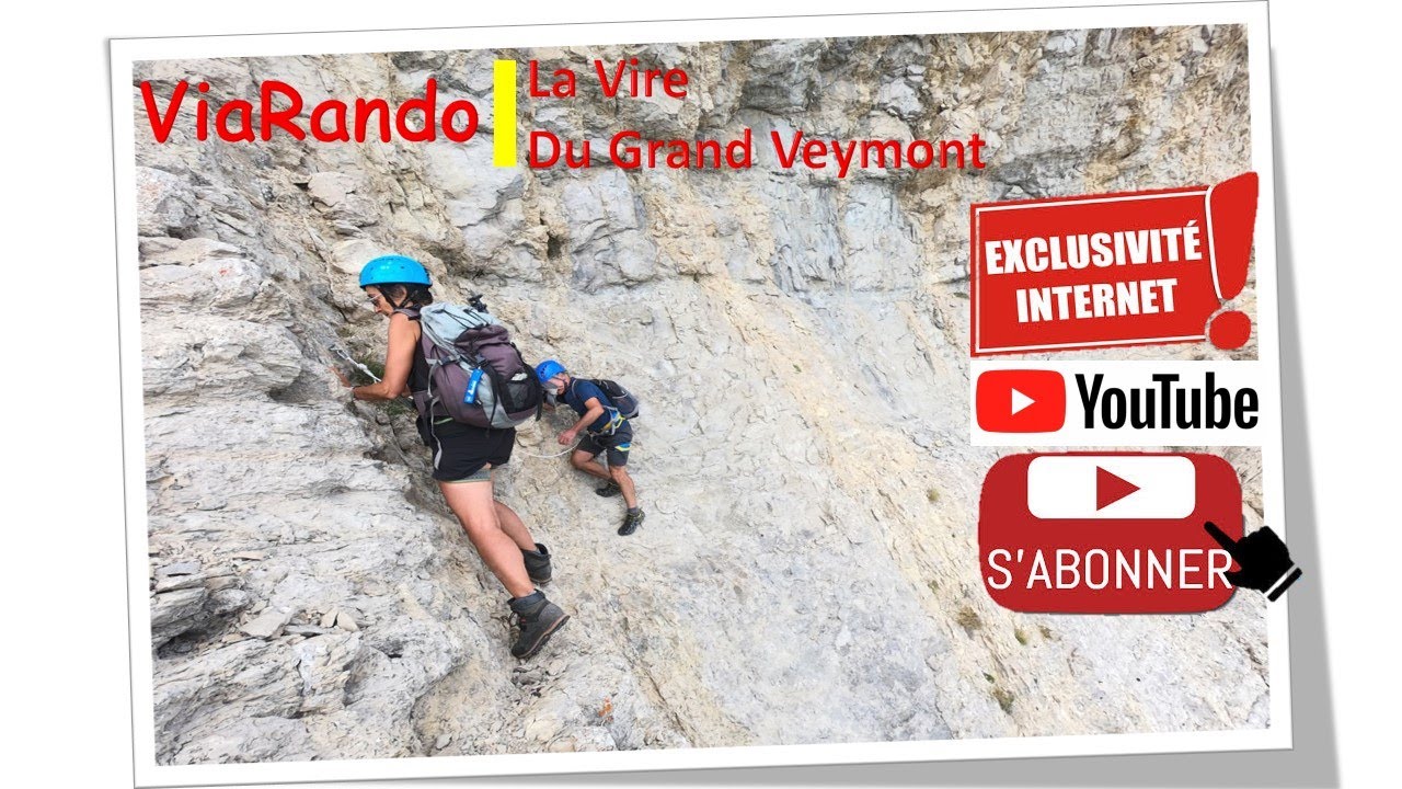 La Vire du Grand VEYMONT