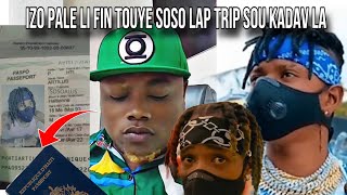Soso Mouri Avèk Paspòl Nan Men Izo Towo A Trip Sou Kadav Soso