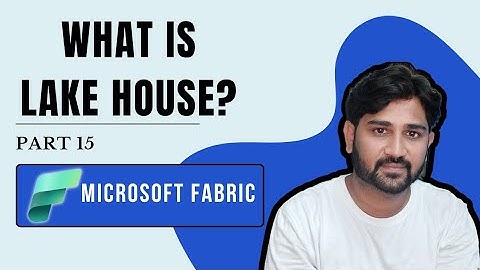 What is Lakehouse in Microsoft Fabric | #microsoftfabric #azure #lakehouse #delta #microsoft