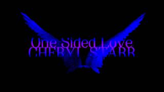 One Sided Love by Cheryl Starr || with download link