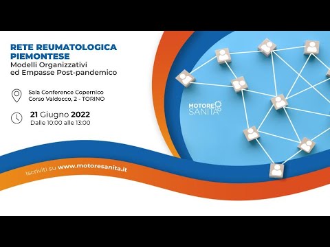 RETE REUMATOLOGICA PIEMONTESE - Modelli Organizzativi ed Empasse Post-pandemico