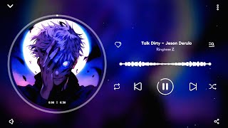 Talk Dirty - Jason Derulo Ringtone | Attitude | Ringtone Z screenshot 5