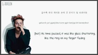 G-Dragon (feat. Kim Yuna) - Missing You - Han | Rom | Eng Lyrics Sub