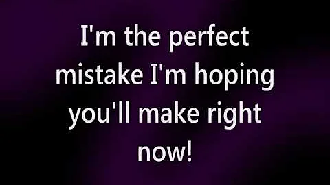 Cartel- The Perfect Mistake (with lyrics!!)