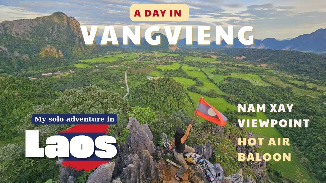 Первый полет на воздушном шаре в Ванг Вьенге, Лаос