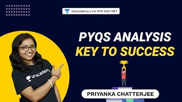 PYQs Analysis - Key to Success | Priyanka Chatterjee | NTA UGC NET | Unacademy Live