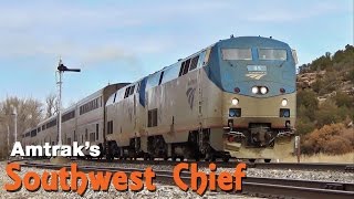 Amtrak's Southwest Chief: Chicago to Los Angeles