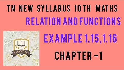 10th Maths📝chapter 1📝Example 1.15 and 1.16📍Relations and functions📍 TN new syllabus 📍