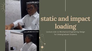 Static and Impact Loading: design considerations