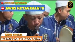 Bismillah Nusantara - Siru Linaili