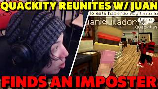 QUACKITY FINDS AN IMPOSTER AFTER REUNITING WITH Juansguarnizo on QSMP 2 Minecraft