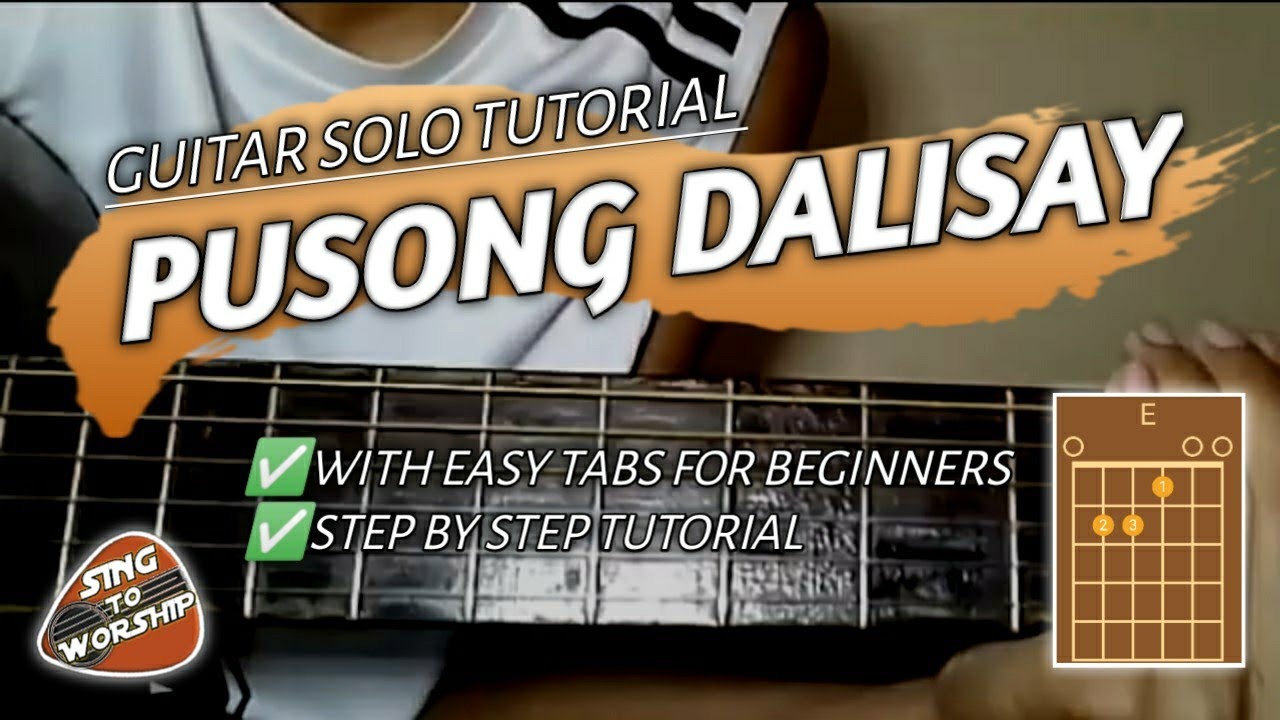 PUSONG DALISAY (Guitar Solo Tutorial)