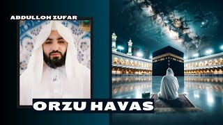 Insonning orzu havaslari | Shayx Abdulloh Zufar