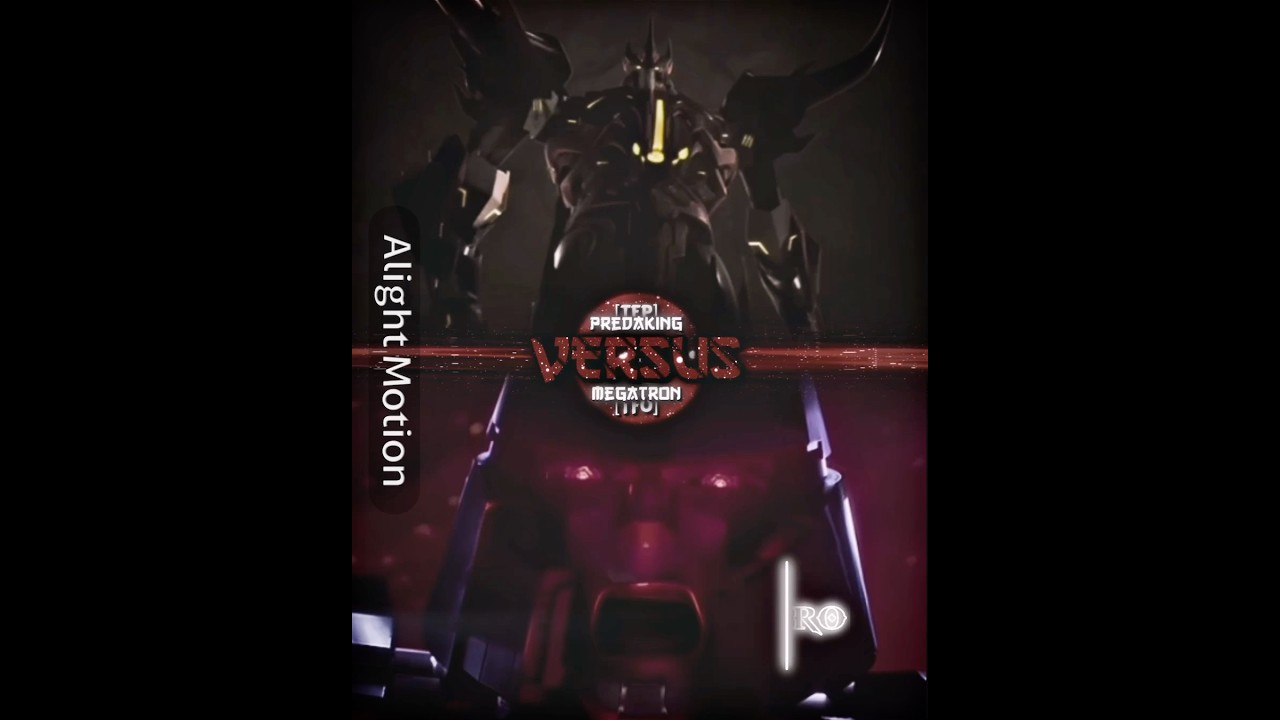 Predaking Full Power Vs Megatron Full Power 