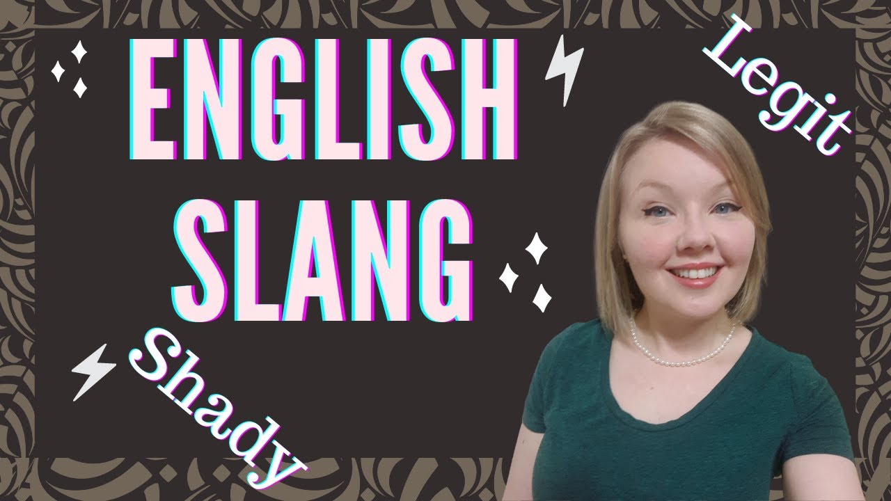 Learn English About American English Slang Words And Meanings With 