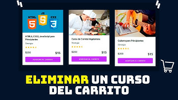 Eliminar un CURSO del Carrito - Carrito de Compras con Javascript (Parte 7) ⚡