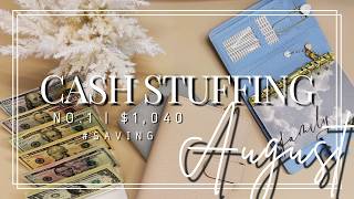 💵$1,040 Cash Envelope Stuffing | August No. 1