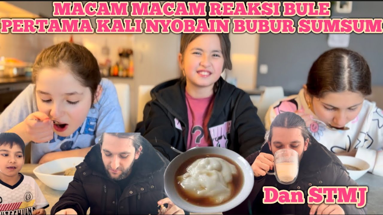 PARA BULE PERDANA COBAIN BUBUR SUMSUM & STMJ