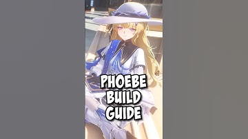 PHOEBE Build Guide in Under 3 Minutes! | Wuthering Waves