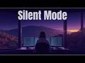 Silent Mode — Calm Focus Music for Late Night Coding 1 Hour