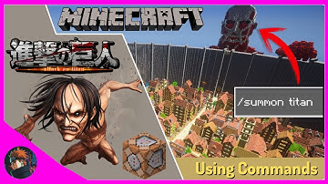 [MCPE/MCBE Attack on Titan] Titan Command Tutorial